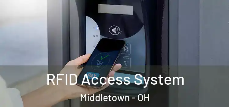  RFID Access System Middletown - OH