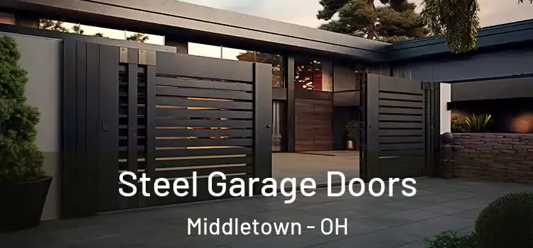  Steel Garage Doors Middletown - OH